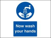 Now wash your hands Self Adhesive Vinyl A5 Sign
